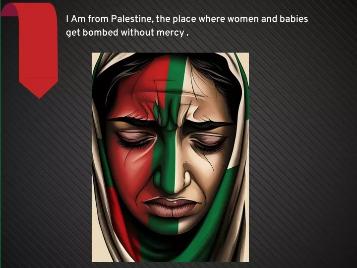 i am from palestine the place where women