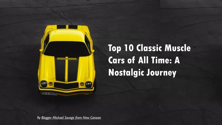 top 10 classic muscle cars of all time