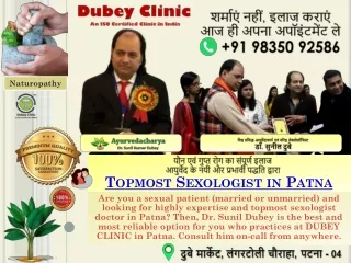 About Topmost Sexologist in Patna at Dubey Clinic | Dr. Sunil Dubey
