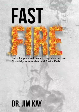 ⭐DOWNLOAD⭐/PDF  Fast FIRE: Rules for personal finance to quickly become Financia