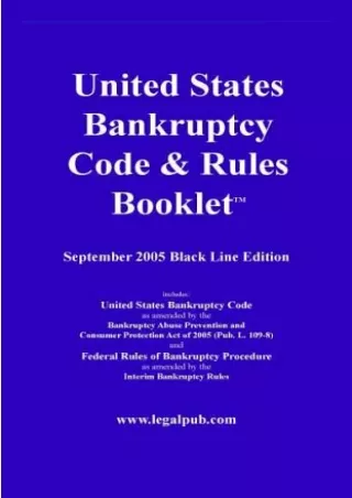 ⭐DOWNLOAD⭐/PDF  US Bankruptcy Code & Rules Booklet, September 2005 Black Line Ed