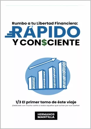 ⭐DOWNLOAD⭐ Book [PDF]  Rumbo a tu Libertad Financiera: RÁPIDO Y CONSCIENTE (Span