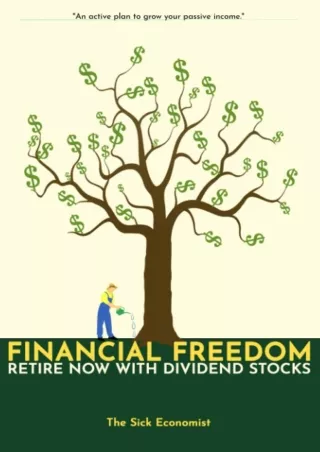 PDF/✔Read❤/⭐DOWNLOAD⭐  Financial Freedom: Retire Now with Dividend Stocks