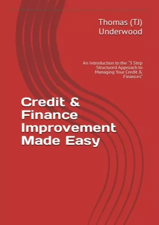 [✔Read❤ ⭐DOWNLOAD⭐]  Credit & Finance Improvement Made Easy: An Introduction to