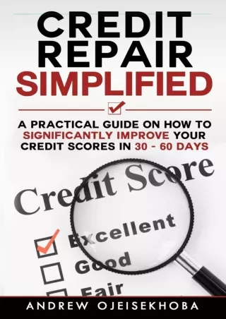 ✔Read❤ ebook [PDF]  Credit Repair Simplified: How to Significantly Improve Your