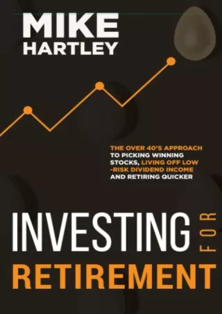 ✔Read❤ ebook [PDF]  Investing for Retirement: The Over 40's Approach to Picking