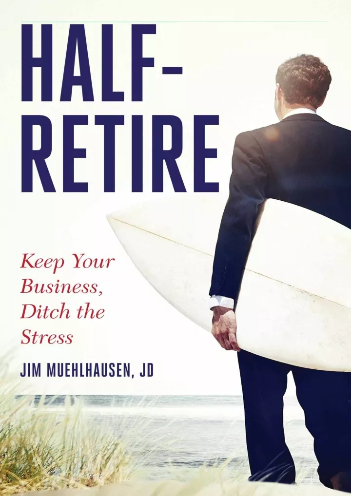 pdf read download half retire keep your business