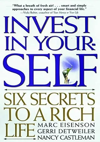 get [PDF] ⭐DOWNLOAD⭐ Invest in Yourself: Six Secrets to a Rich Life