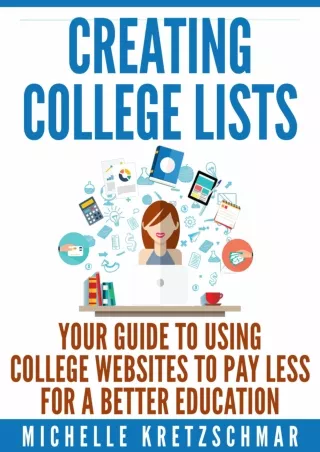 get [PDF] ⭐DOWNLOAD⭐ Creating College Lists: Your Guide to Using College Website
