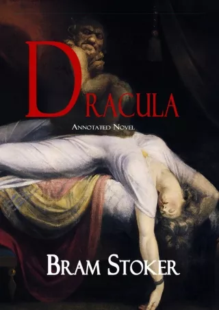√PDF_  Dracula Novel by Bram Stoker Annotatted