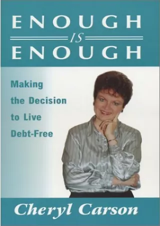 PDF/✔Read❤  Enough Is Enough: Making the Decision to Live Debt-Free