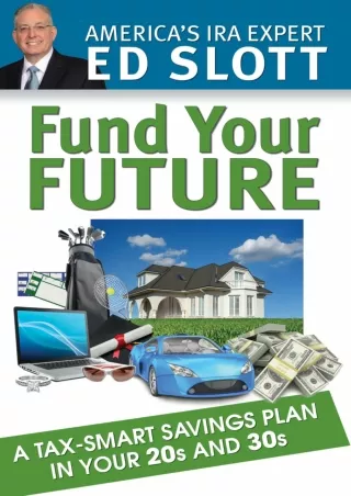 PDF/✔Read❤/⭐DOWNLOAD⭐  Fund Your Future: A Tax-Smart Savings Plan in Your 20s an