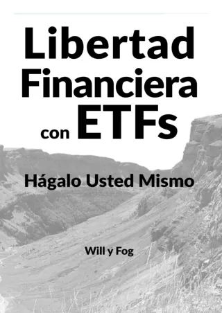 get [PDF] ⭐DOWNLOAD⭐ Libertad Financiera con ETFs: Hágalo Usted Mismo (Spanish E
