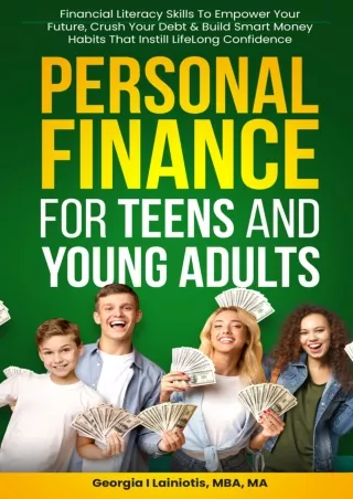 PDF/✔Read❤/⭐DOWNLOAD⭐  Personal Finance for Teens and Young Adults: Financial Li
