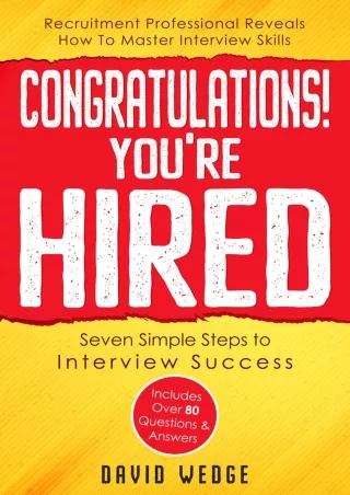 download⚡️[EBOOK]❤️ Congratulations You're Hired, Seven simple Steps to Job Interview Success: Recruitment Professional