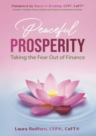 Download⚡️(PDF)❤️ Peaceful Prosperity: Taking the Fear Out of Finance