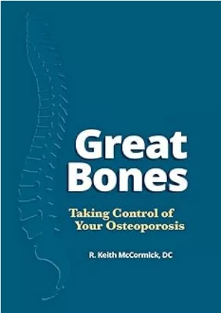 Download⚡️ Great Bones - Taking Control of Your Osteoporosis