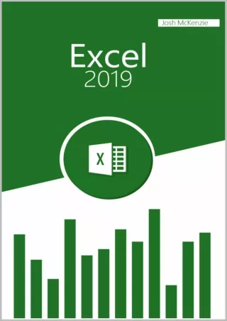 [DOWNLOAD]⚡️PDF✔️ Excel 2019: How to Use Formulas and Functions in Real Life and Your Business, an Easy Guide to Boostin