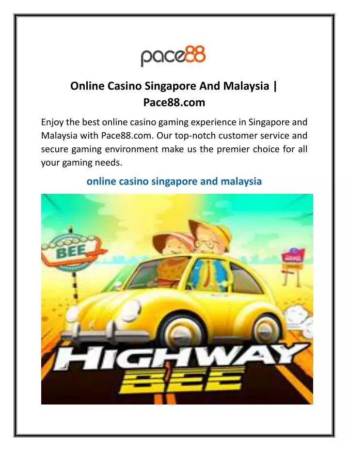 online casino singapore and malaysia pace88 com