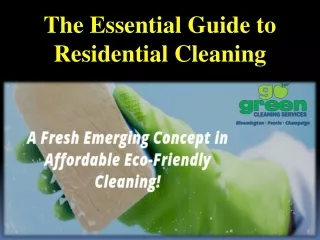 The Essential Guide to Residential Cleaning
