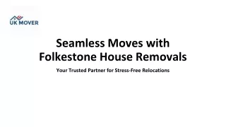 House Removals in Folkestone