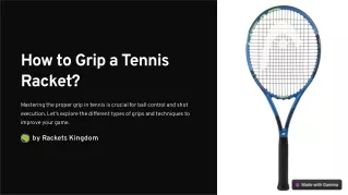 How to Grip a Tennis Racket?