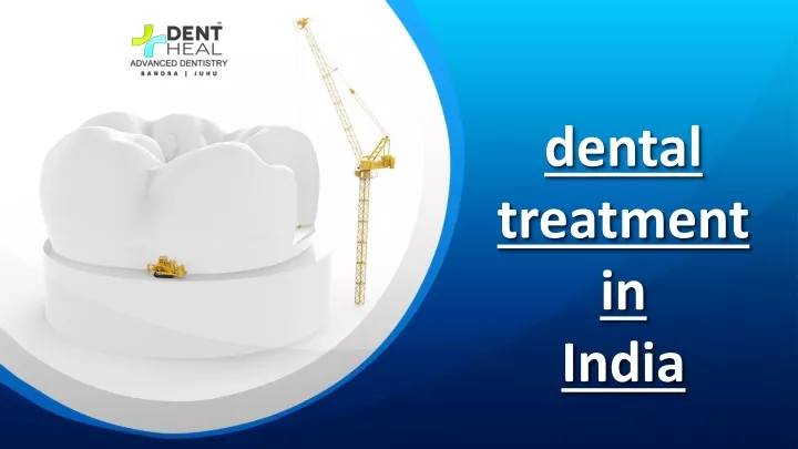 dental treatment in india