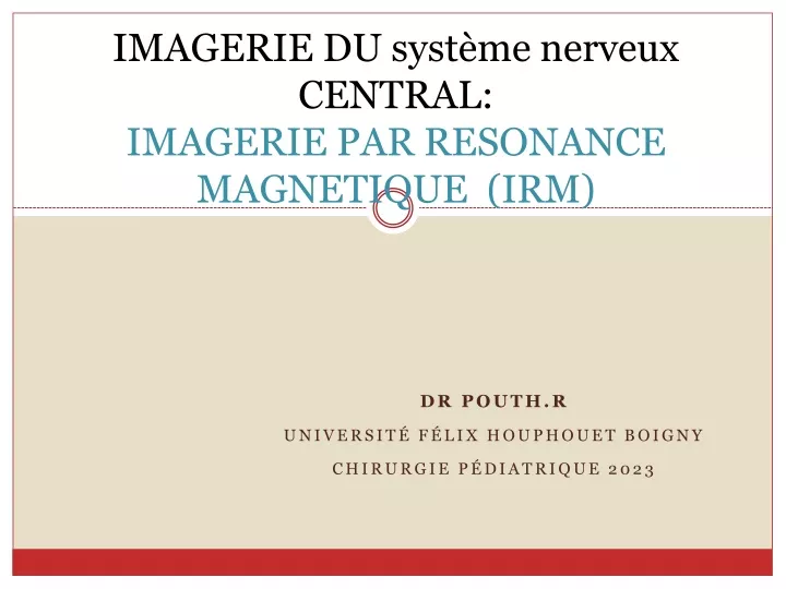 imagerie du syst me nerveux central imagerie par resonance magnetique irm