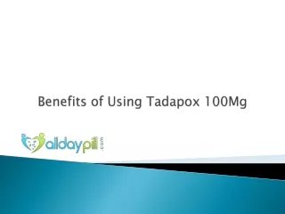 Tadapox 100 MG Benefit