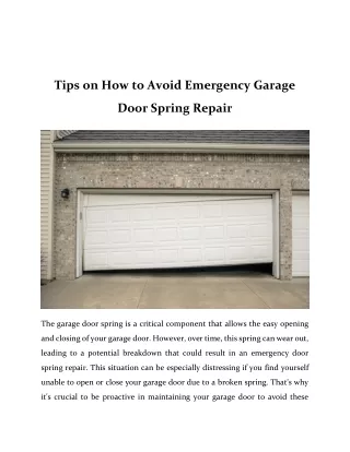 Tips on How to Avoid Emergency Garage Door Spring Repair