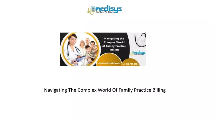 navigating the complex world of family practice