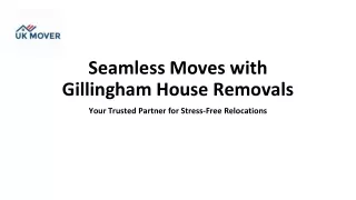 House Removals in Gillingham
