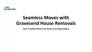 House Removals in Gravesend