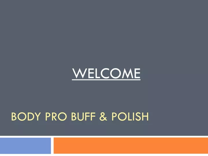 body pro buff polish