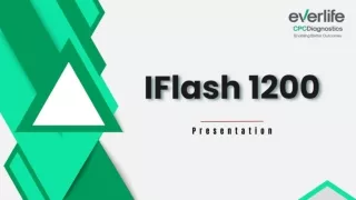 Introducing The Ultimate Lab Partner For Immunoassay Testing: IFlash 1200