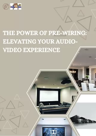 the power of pre wiring elevating your audio