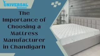 The Importance of Choosing a Mattress Manufacturer in Chandigarh-