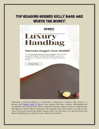 Top Reasons Hermes Kelly Bags are Worth the Money