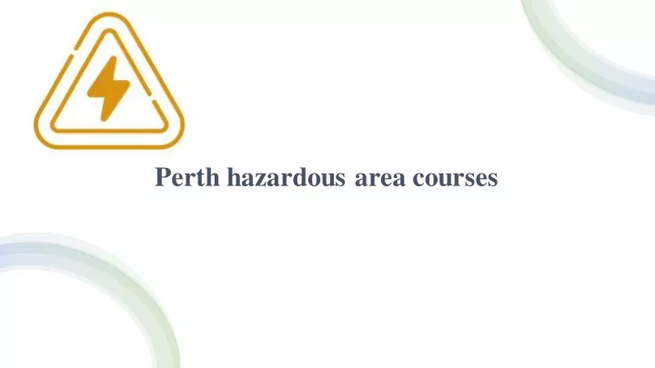 perth hazardous area courses