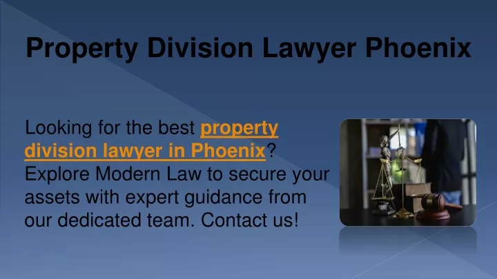looking for the best property division lawyer