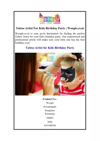 Tattoo Artist For Kids Birthday Party  Woogle.co.in