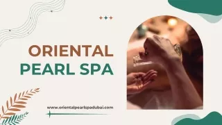 Oriental Pearl Spa