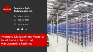 Inventory Management Mastery Pallet Racks in Industrial Manufacturing Facilities