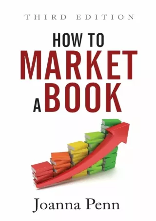 ❤️PDF⚡️ How to Market a Book Third Edition (Creative Business Books for Writers and Authors)