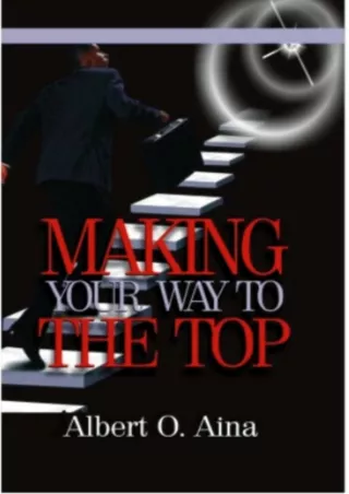 Download⚡️(PDF)❤️ MAKING YOUR WAY TO THE TOP