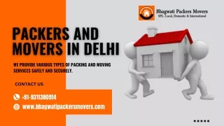 Bhagwati Packers Movers The Best Choice for Packing and Moving Services in Delhi