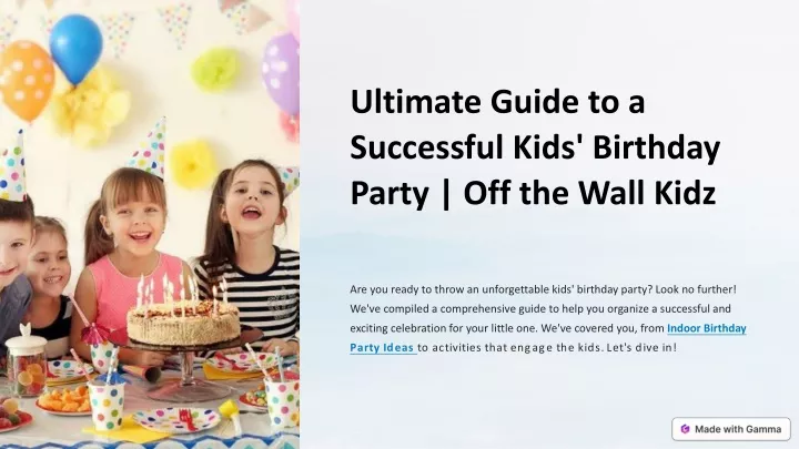 ultimate guide to a successful kids birthday