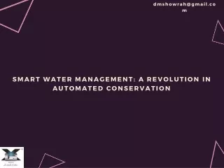 Smart Water Management A Revolution in Automated Conservation (2)