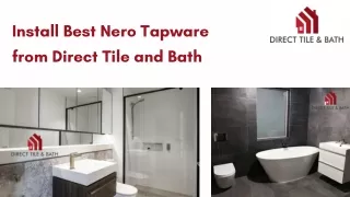 Install Best Nero Tapware from Direct Tile and Bath