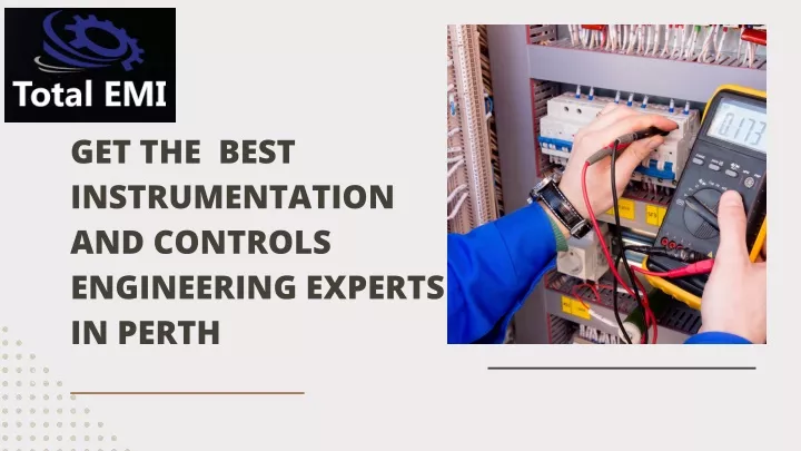 get the best instrumentation and controls